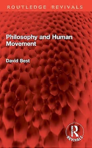 Philosophy and Human Movement