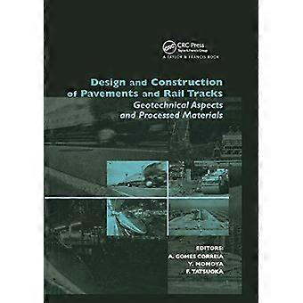 Design And Construction Of Pavements And Rail Tracks - Taylor & Francis Ltd - Paperback - en Book