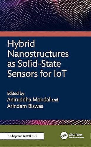 Hybrid Nanostructures as Solid State Sensors for IoT