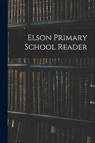 Elson primary school reader