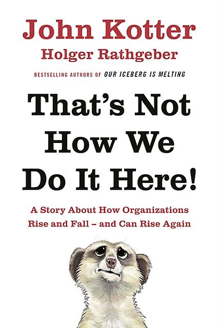That's Not How We Do It Here by Holger Rathgeber Hardback Book