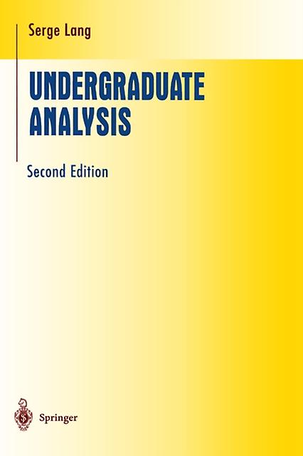 Undergraduate Analysis by Serge Lang Hardback Book