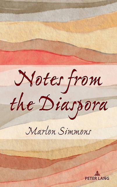 Notes From The Diaspora by Marlon Simmons Hardback Book