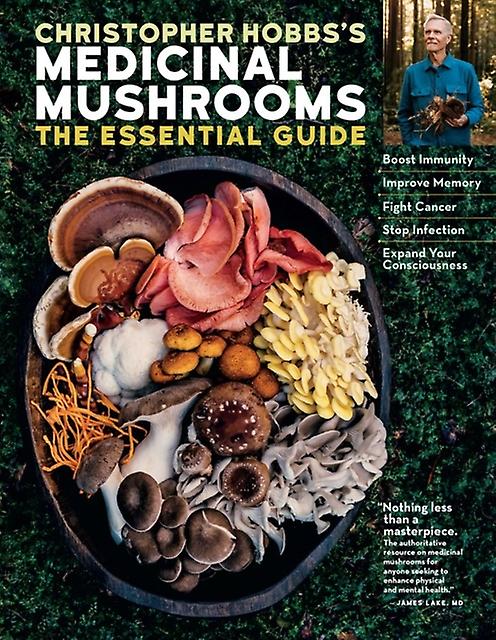 Christopher Hobbss Medicinal Mushrooms The Essential Guide by Christopher Hobbs Paperback Book