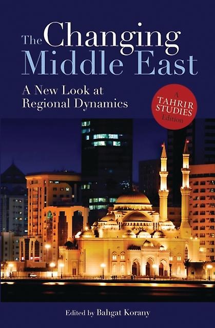 The Changing Middle East Paperback