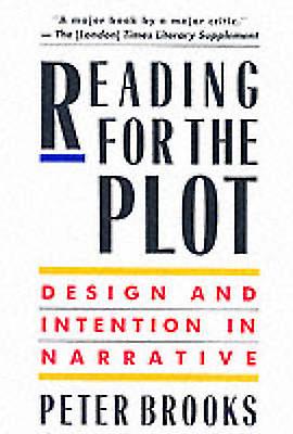 Reading For The Plot - Peter Brooks - Paperback - English Book - Semantics, discourse analysis, stylistics
