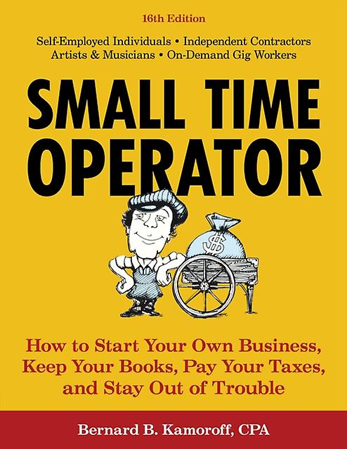 Small Time Operator by Bernard B. Kamoroff Paperback Book