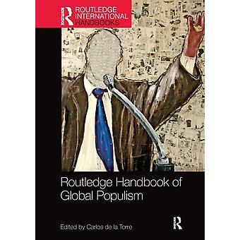 Routledge Handbook Of Global Populism - Taylor & Francis Ltd