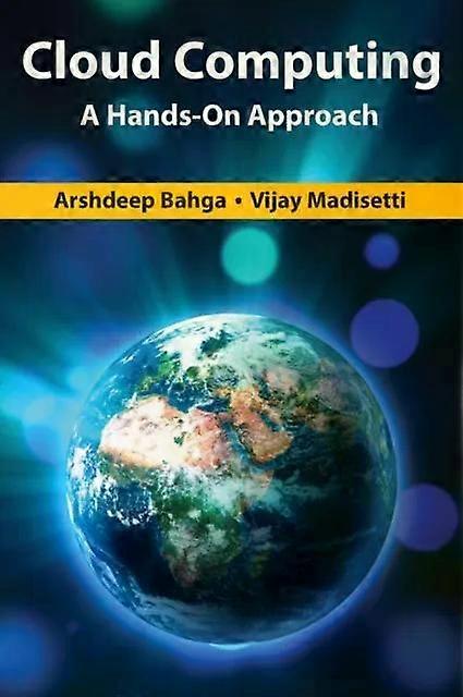 Cloud Computing A Hands-on Approach - Arshdeep Bahga