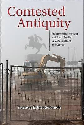 Contested Antiquity