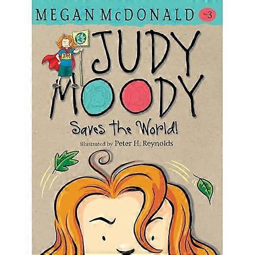 Judy Moody Saves the World