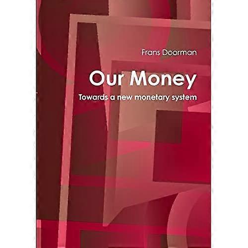 Our Money