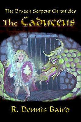 The Brazen Serpent Chronicles