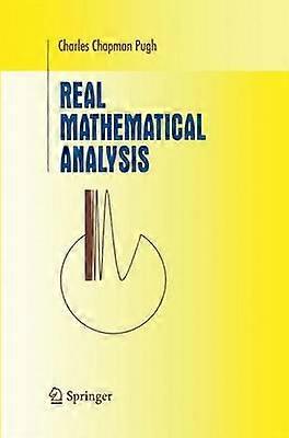 Real Mathematical Analysis