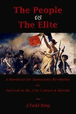 The People vs The Elite