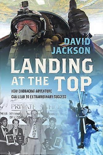 Landing At The Top by David Jackson Hardback Book