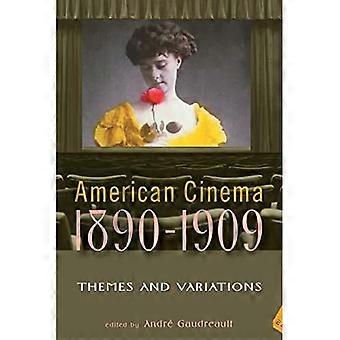 American Cinema 1890-1909: Thema's en variaties (Screen Decades)