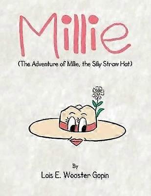 Millie Millie Typerän olkihatun seikkailu