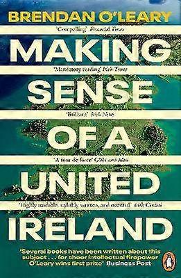 Making Sense of a United Ireland