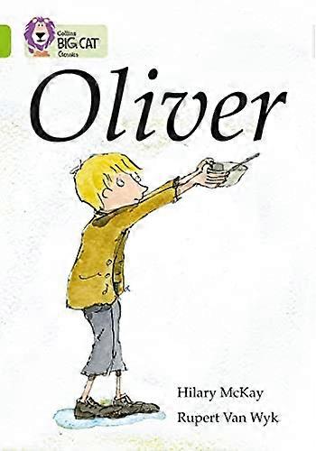 Oliver: Band 11/Lime (Collins Big Cat)