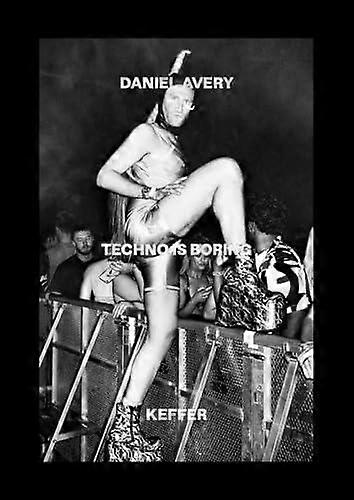 Techno Is Boring - Keffer - Electronic music - Velocity Press - Paperback