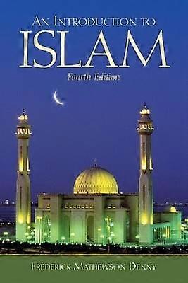 An Introduction to Islam