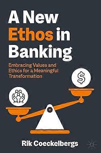 New Ethos In Banking - Rik Coeckelbergs