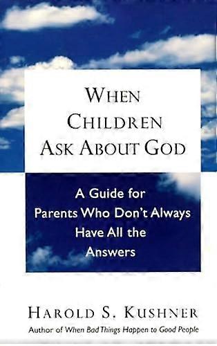 When Children Ask About God