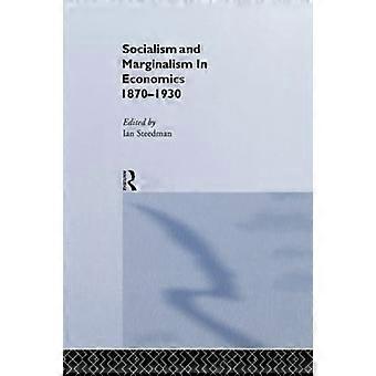 Sosialismi ja marginalismi taloustieteessä 1870 - 1930 (Routledge Studies in the History of Economics)