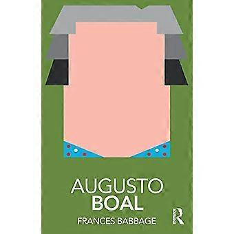 Augusto Boal (Routledge Performance Practitioners)