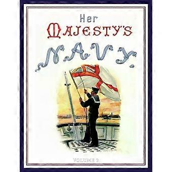 Her Majesty's Navy 1890 Including Its Deeds And Battles Volume 3 - Chas. Rathbone Low