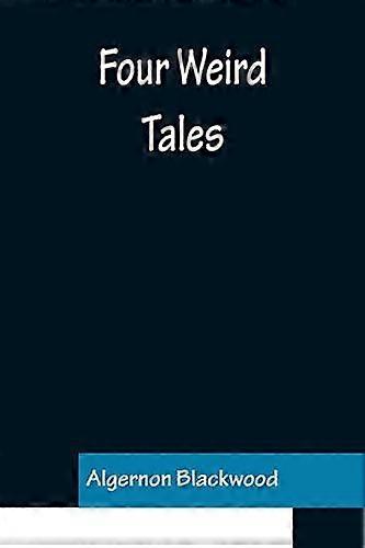 Four weird tales