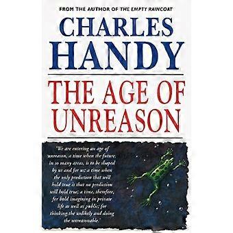 The Age Of Unreason