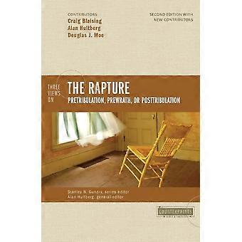 The Three Views On The Rapture Pretribulation Prewrath Or Posttribulation - Zondervan - Paperback - en Book