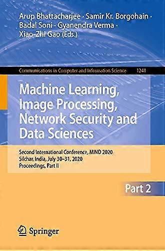 Machine Learning Image Processing Network Security And Data Sciences Secon - Springer Nature B.V - Paperback - en Book