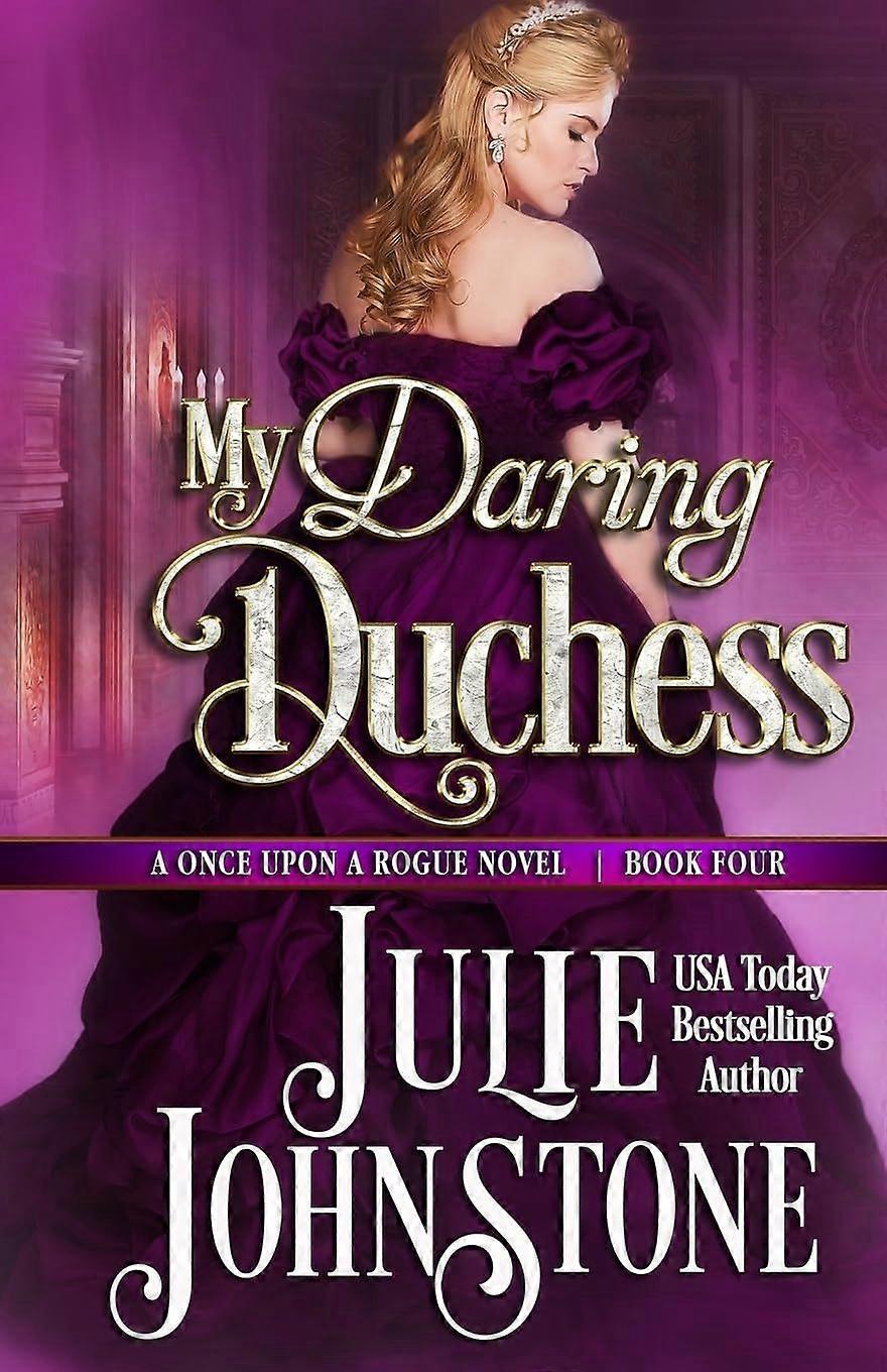 My daring duchess