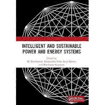 Intelligent and Sustainable Power and Energy Systems