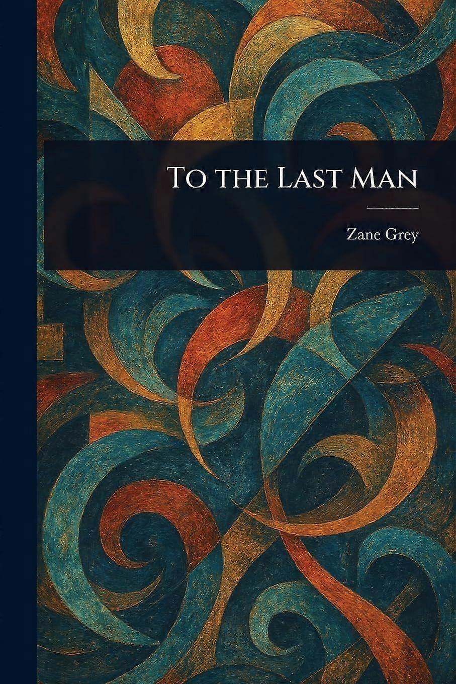 To the last man