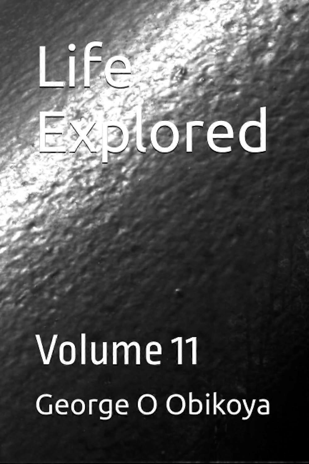 Life explored volume 11