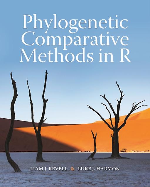 Phylogenetic Comparative Methods In R by Luke J. Harmon Paperback