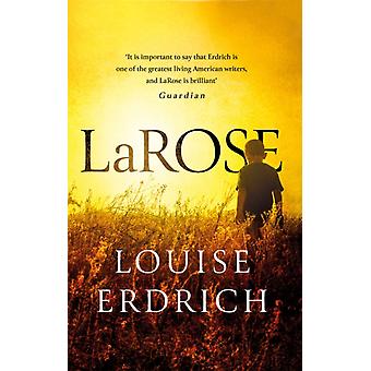 Larose - Louise Erdrich