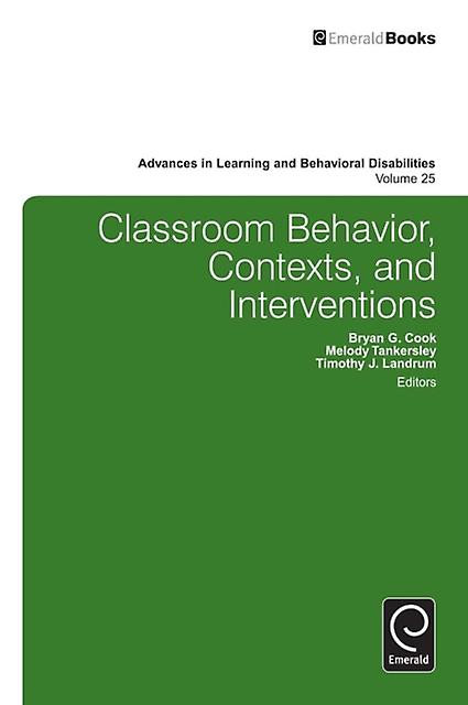 Classroom Behavior Contexts And Interventions Hardback Book