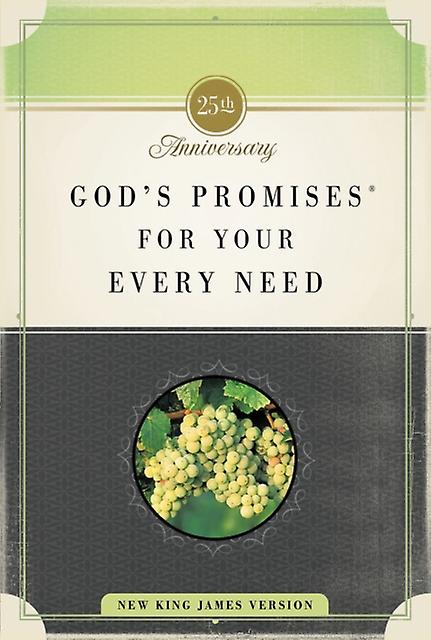 God's Promises For Your Every Need Nkjv 25th Anniversary Edition by A. Gill Paperback