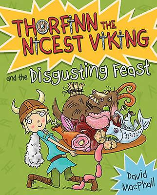 Thorfinn And The Disgusting Feast by David MacPhail Paperback