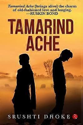 Tamarind Ache by Srushti Dhoke Paperback Book