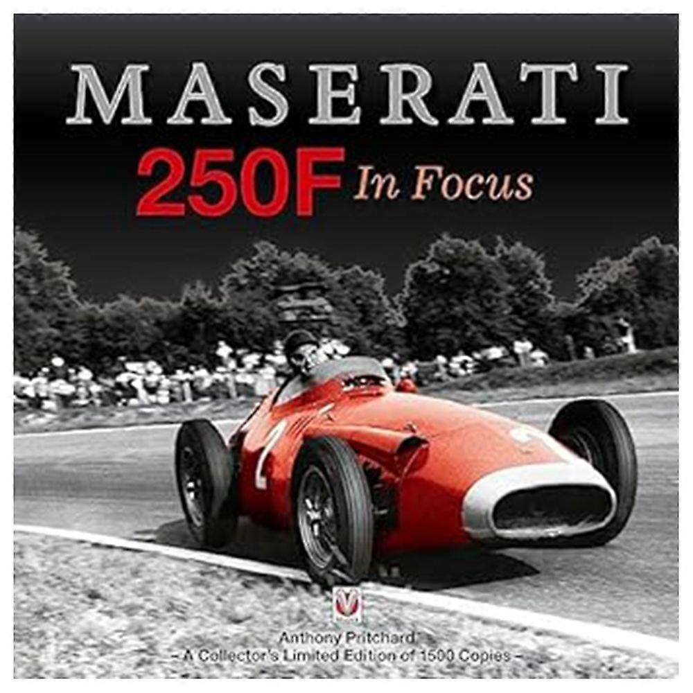 Veloce Publishing Ltd Maserati 250F in Focus Book by Anthony Pritchard 2014