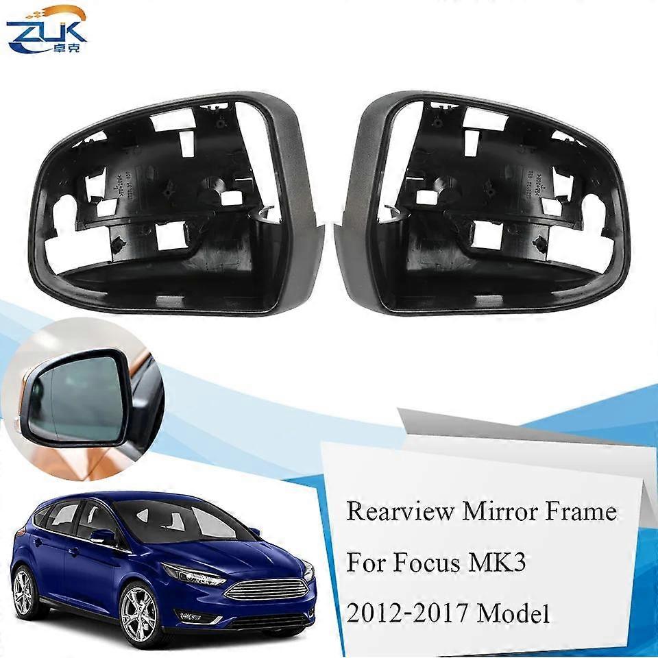 ZUK Outer Rearview Mirror Frame Rear View Wing Mirror Cover Bezel Panel For Focus MK3 2012 2013 2014 2015 2016 2017 2018