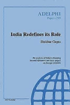 India Redefines its Role