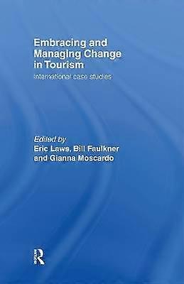 Embracing and Managing Change in Tourism