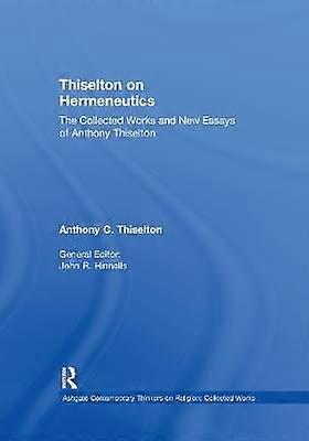 Thiselton on Hermeneutics